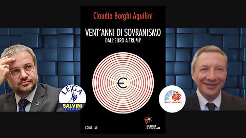 🔴 Intervista di Lanfranco Palazzolo all'Autore del libro "Vent'anni di Sovranismo", Claudio Borghi.