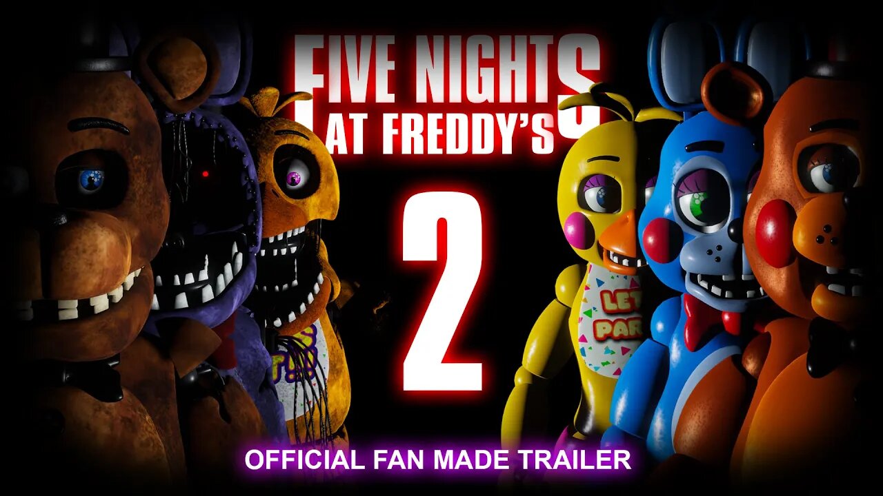 Five Nights at Freddy's 2 (2025) | Official Fan Made Trailer #1