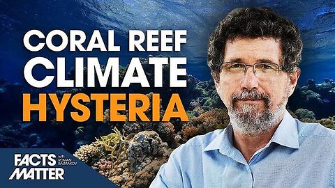 "Debunking UN Coral Reef Myths: Record Growth & Non-Threatening Warmer Sea Temperatures"