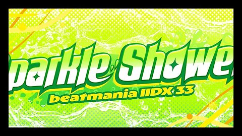【beatmania IIDX 33 Sparkle Shower】| ポストロケーションテスト分析