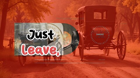 Just Leave