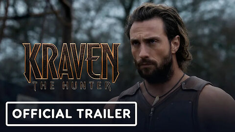 Kraven the Hunter - Official Trailer #2 (2024) Aaron Taylor-Johnson, Russel