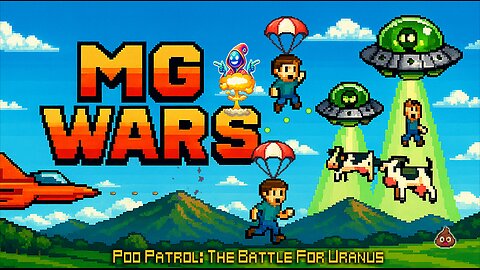 MG Wars - Poo Patrol: The Battle For Uranus