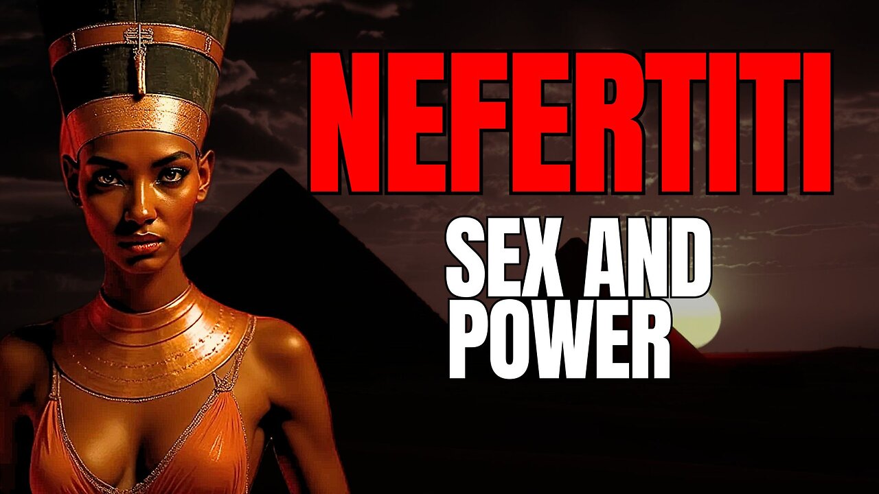 NEFERTITI | La Reina que DOMINÓ Egipto con SEXO y PODER