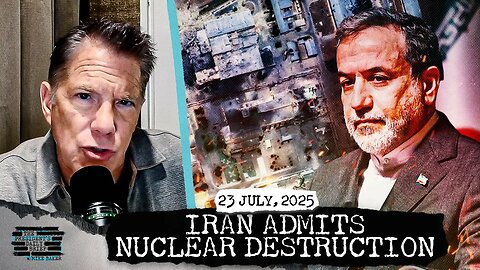Iran Finally Admits Nuclear Facilities Were 'Destroyed' & Zelensky Under Fire Over Power Grab