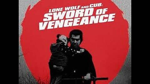 Lone Wolf and Cub: Sword of Vengeance (1972)