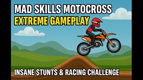 Mad Skills Motocross Extreme Gameplay | Insane Stunts & Racing Challenge 2025