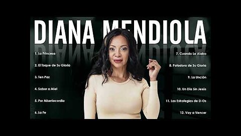 Diana Mendiola - 1 Hora Sus Mejores Canciones Grandes Éxitos - Álbum Completo.