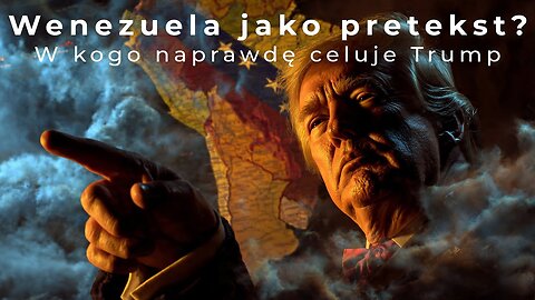 Wenezuela na celowniku Trumpa | Kulisy decyzji militarnej