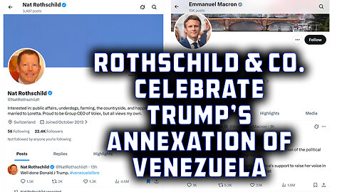 Rothschild & Co. Celebrate Trump's Annexation of Venezuela