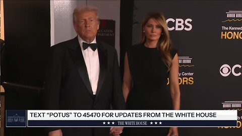 President Trump and the First Lady Arrive at the Kennedy Center Honors