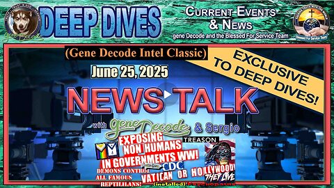 2025-06-25: News Talk with Gene Decode & Sergio (Bi-Weekly) - Palantir Part 2