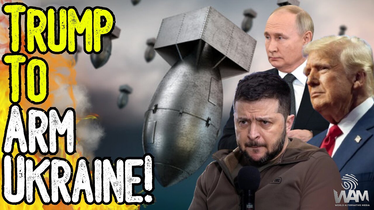 BREAKING: TRUMP TO ARM UKRAINE! - The War Machine Continues! - NEW Iran Developments!