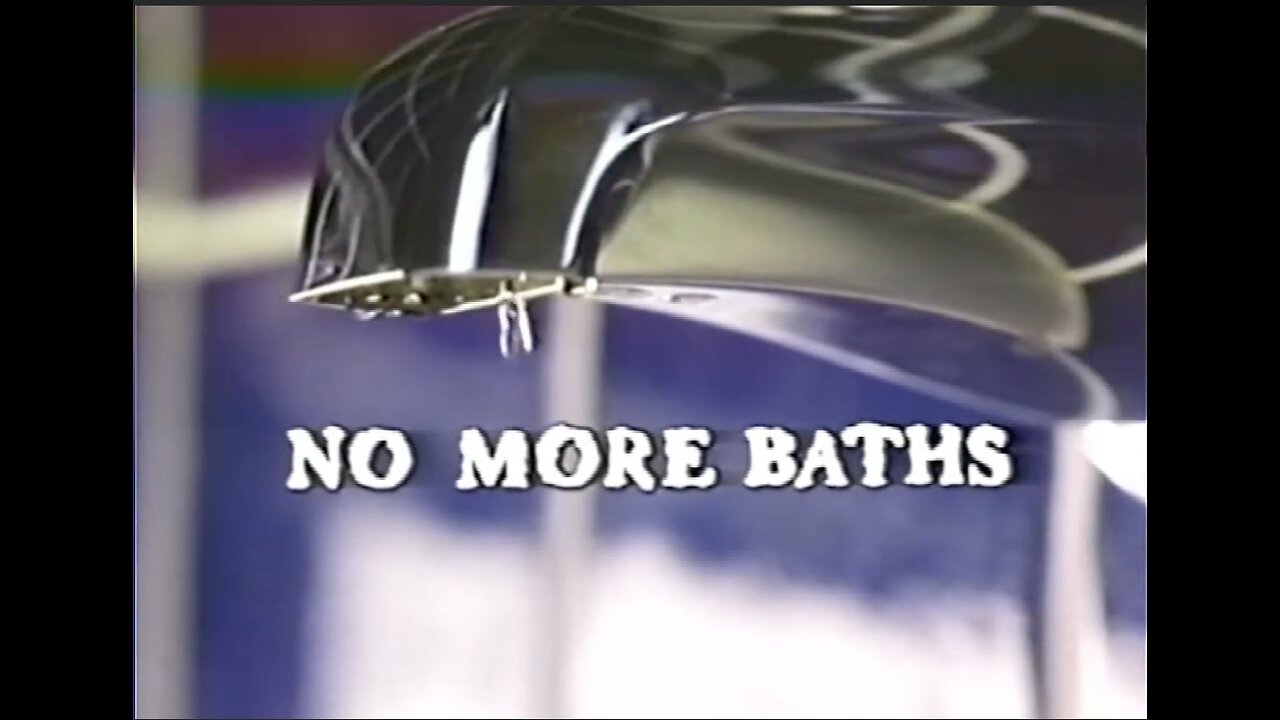 No More Baths - VHS Watch Party With Uncle episode 21