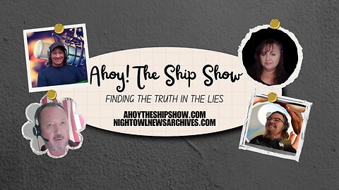 Ahoy The Ship Show - 06/03/2025