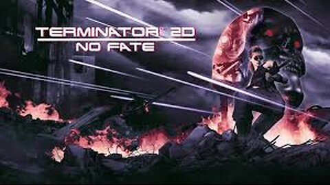 Terminator 2D No Fate Gameplay With Commentary