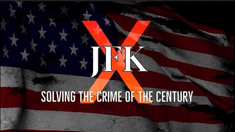 ⚫️🇺🇸 JFK | X ▪️ Solving The Crime Of The Century (2023)