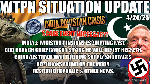 WTPN SITUATION UPDATE 4/24/25
