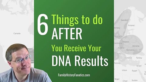 6 Things to Do After You Get Your DNA Test Results