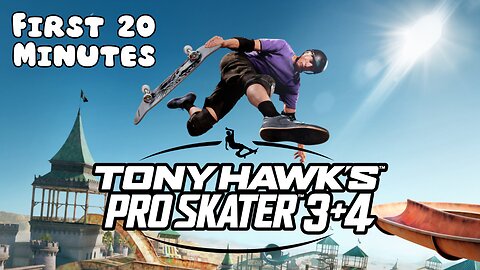 Tony Hawk's™ Pro Skater™ 3 + 4 - First 20 Minutes (No Commentary Gameplay)