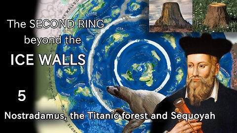 Il secondo anello oltre le mura di ghiaccio: l'isola di Nostradamus, la foresta del Titanic?(5)