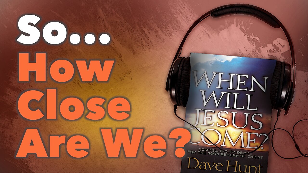 So...How Close Are We?