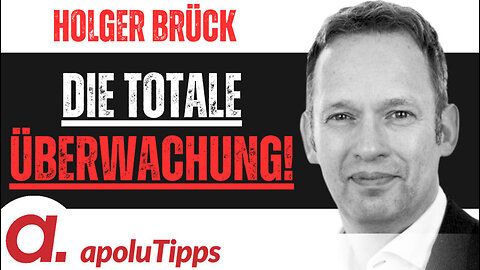 Interview mit Holger Brück – Die totale Überwachung!