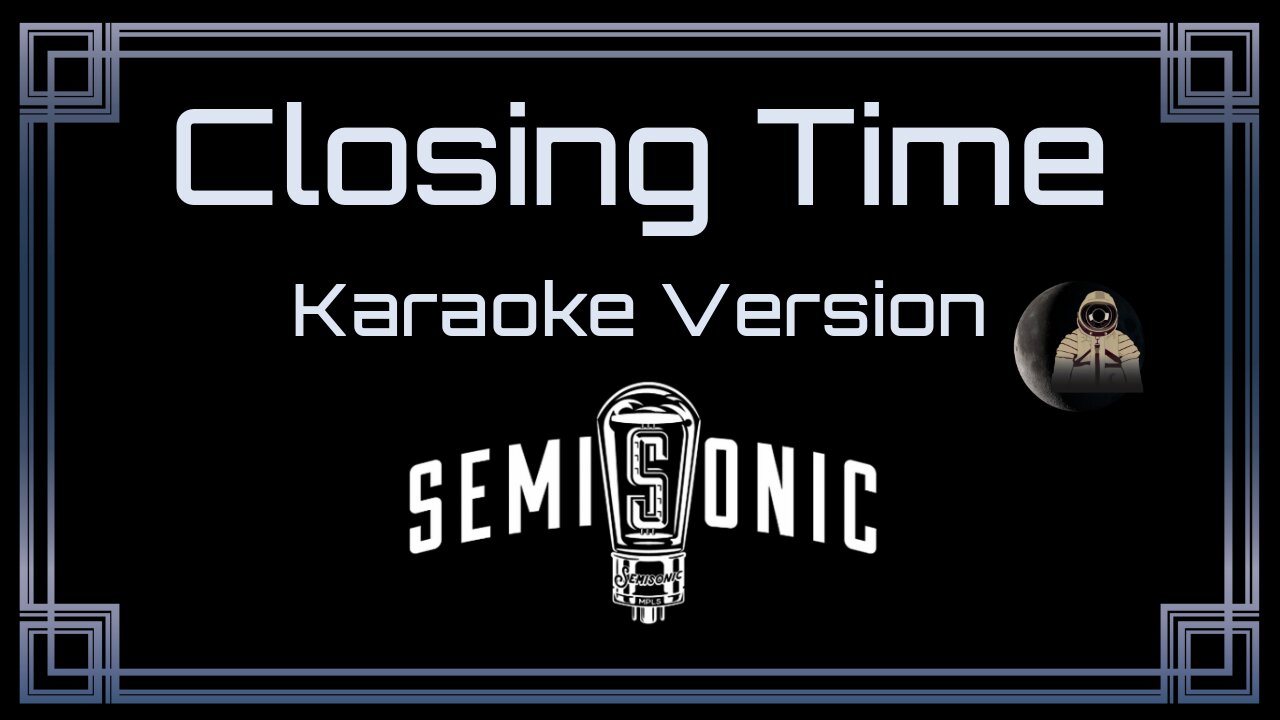Semisonic - Closing Time (CC)