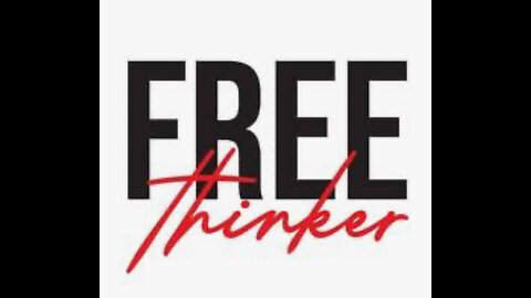 Be a free thinker