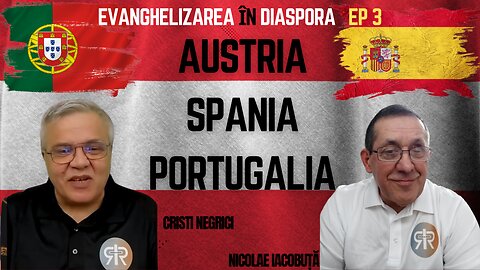 EVANGHELIZAREA ÎN ȚARĂ ȘI DIASPORA | EP 3 | NICOLAE IACOBUȚĂ & CRISTI NEGRICI
