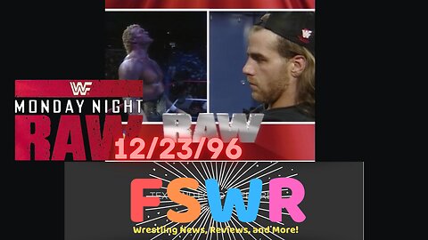 Classic Wrestling: WWF Raw 12/23/96 Recap/Review/Results