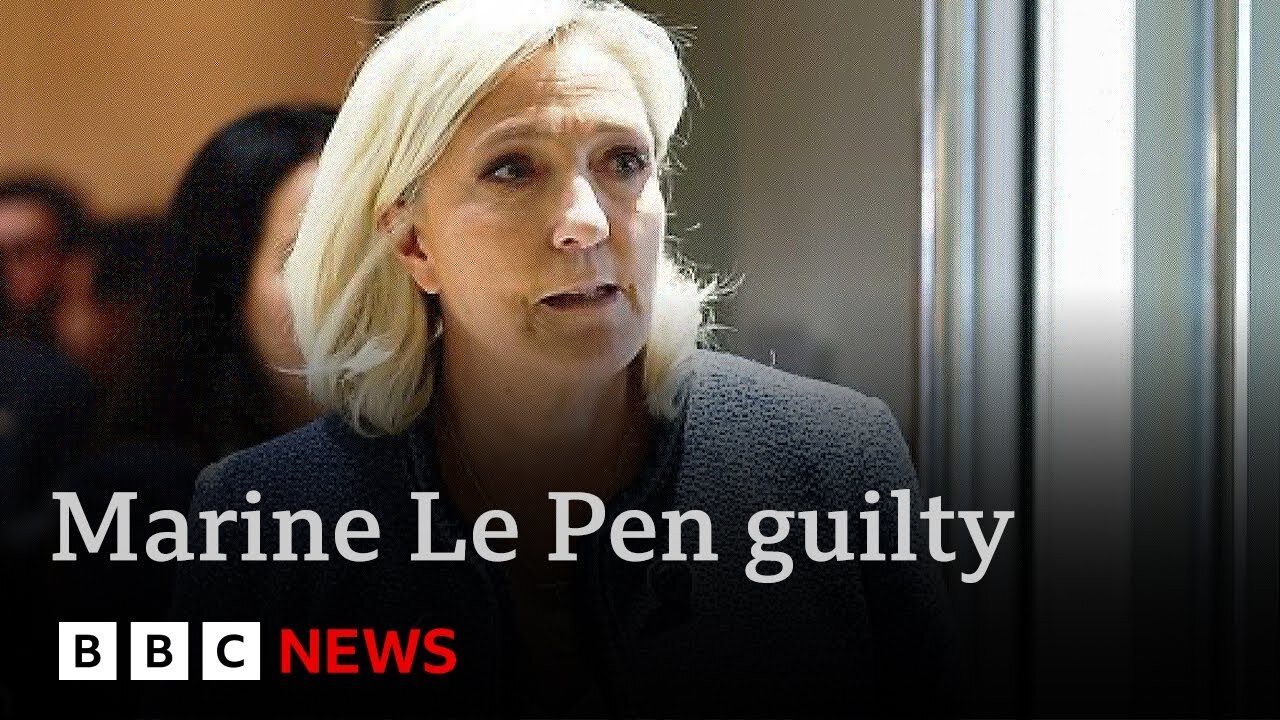 Guilty of embezzlement: France's far-right Marine Le Pen barred from running for President| BBC News