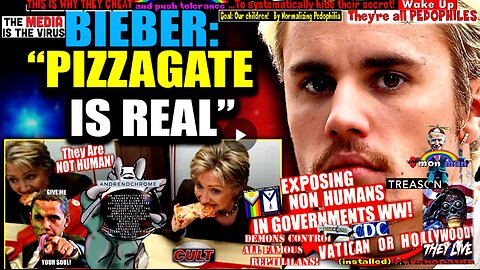 Justin Bieber Vows To 'Expose Pizzagate' in New Pedophile Ring Documentary Movie (compilation)
