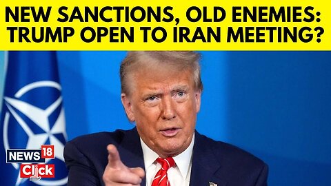 Iran US Conflict | Trump Says He Is Open To Meet Iranian Officials | Israel Iran War