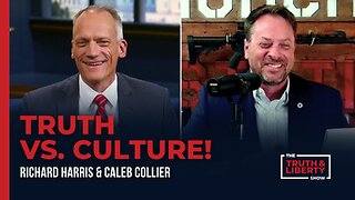 Truth vs. Culture! with Caleb Collier on The Truth & Liberty Show