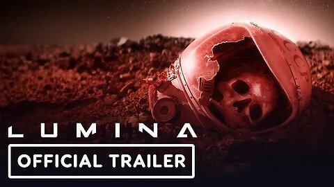 LUMINA - A Terrifying Sci-Fi Thrill Ride (In Theaters July 12) - Official T