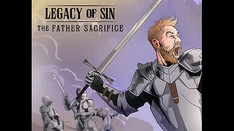 New to me game Legacy of Sin: Fathers Sacrifice