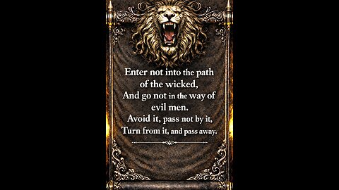 Enter not into the path of the wicked
