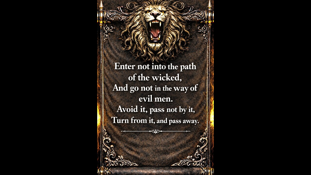 Enter not into the path of the wicked