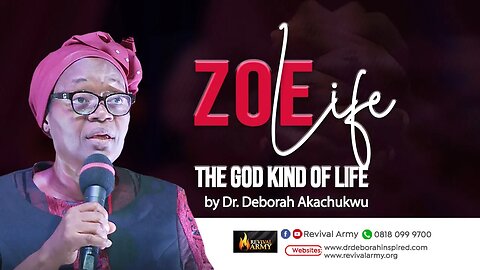 ZOE LIFE [THE GOD KIND OF LIFE]