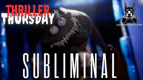 Scary Games, Loud Blerps, Great Times! Thriller Thursday!