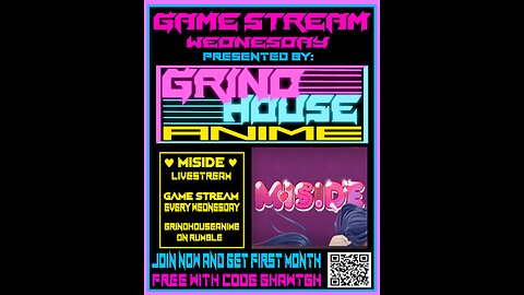 MISIDE GAME STREAM // CHILL HANGOUT // GRINDHOUSEANIME COMMUNITY