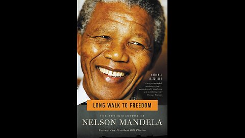 Long Walk to Freedom by Nelson Mandela