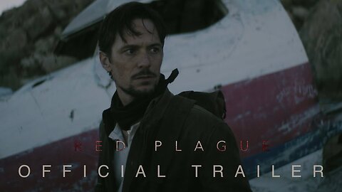 RED PLAGUE Official Trailer (2025)
