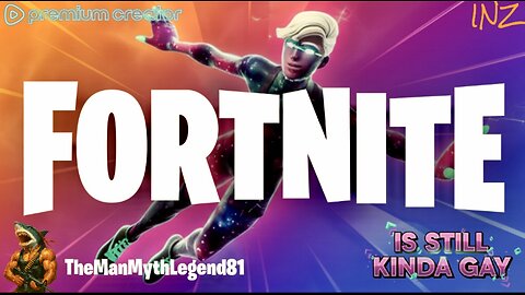 Fortnite Is Gay