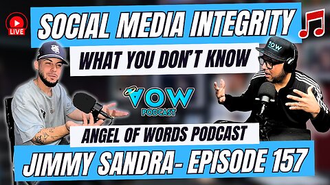 CAN MUSIC ARTIST KEEP THEIR INTEGRITY ON SOCIAL MEDIA ANYMORE? JIMMY SANDRA- AOW PODCAST EP 157