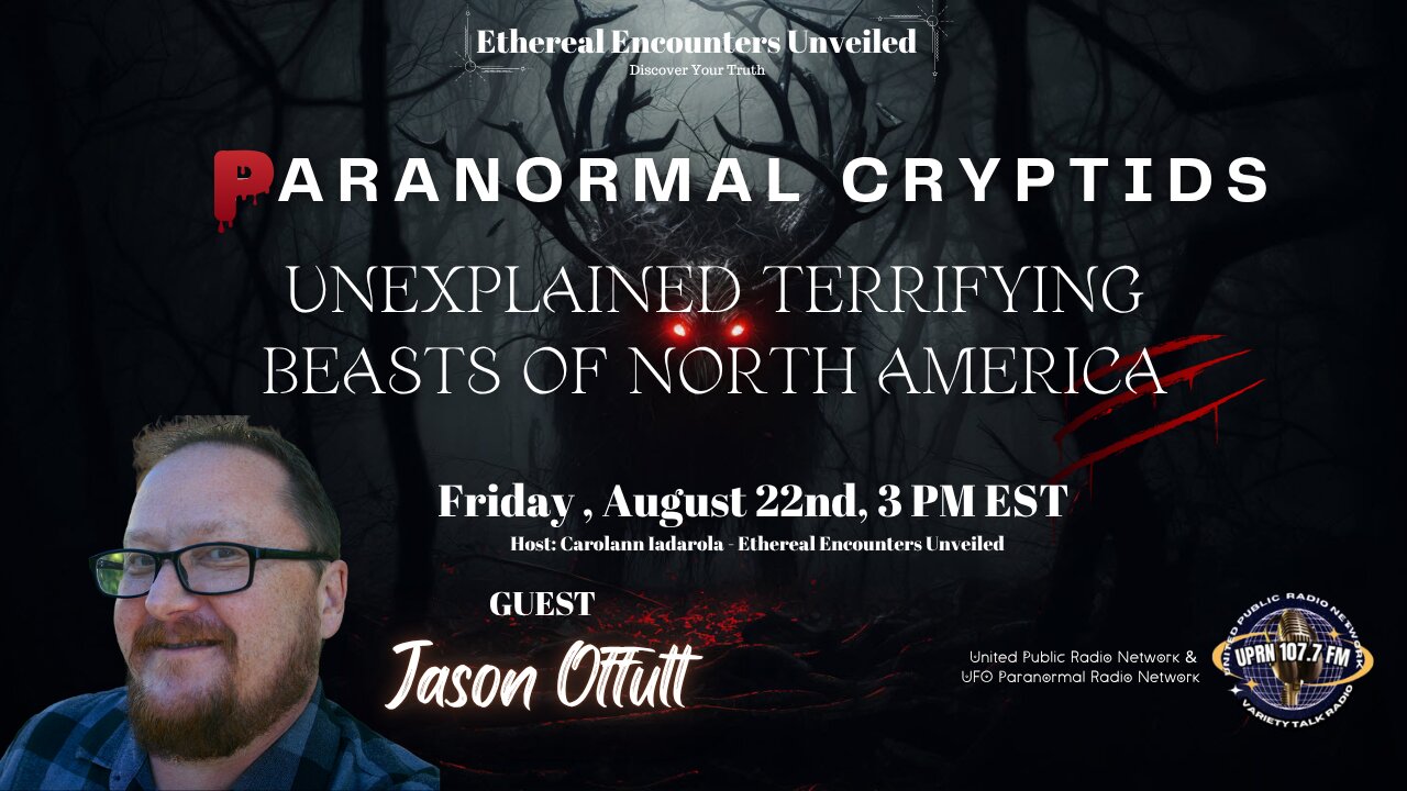 Unexplained Terrifying Beasts of North America - Jason Offutt