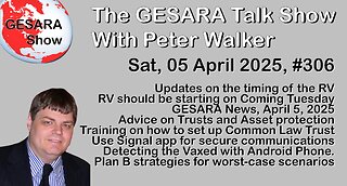 2025-04-05 GESARA Talk Show 306 - Saturday
