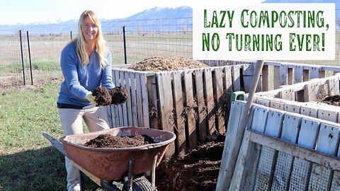 Lazy Composting - How I Get Beautiful Compost With NO Turning & Putting Almost Anything in The Pile
