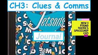 How I Found Thoth's Spaceship / CH3: Clues & Comms